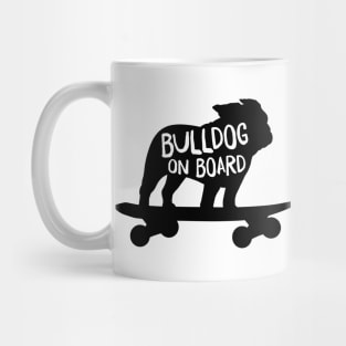 Bulldog on Board | Cool Dog Riding A Skateboard Mug